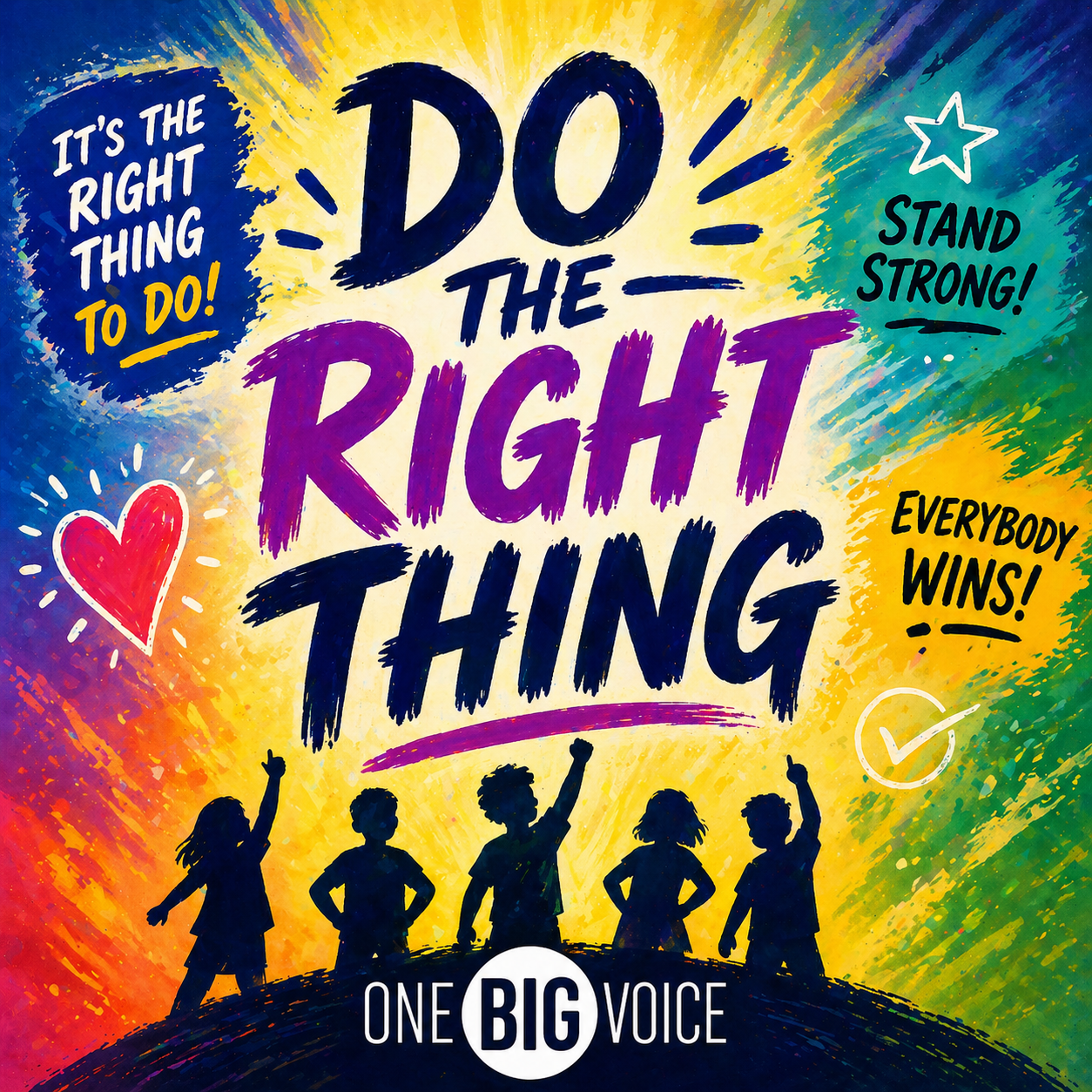 DO THE RIGHT THING!